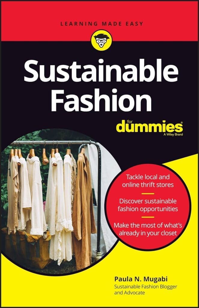 Sustainable Fashion For Dummies     Paperback – April 25, 2023